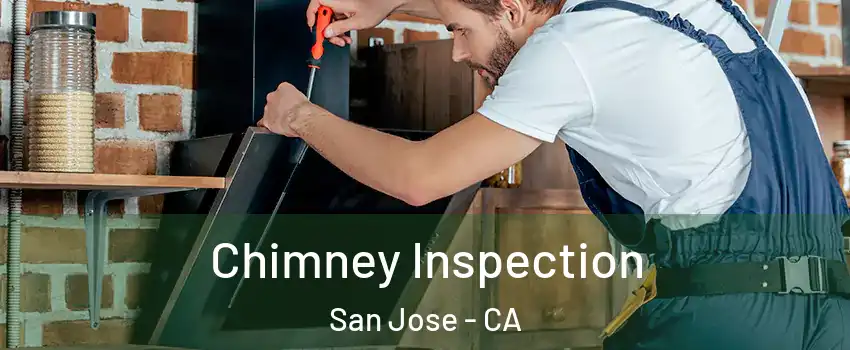  Chimney Inspection San Jose - CA