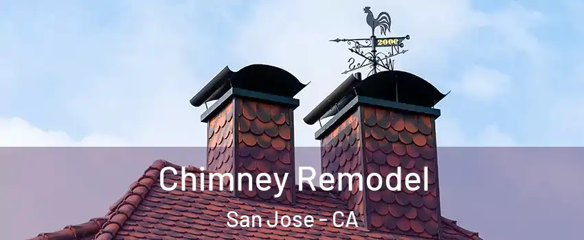  Chimney Remodel San Jose - CA