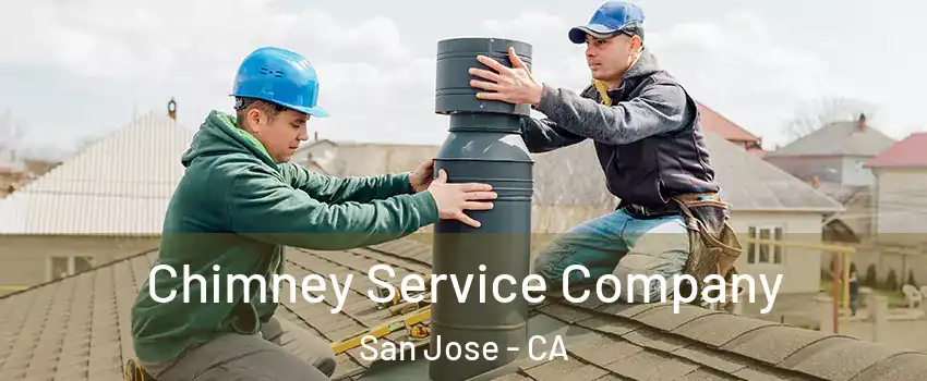  Chimney Service Company San Jose - CA