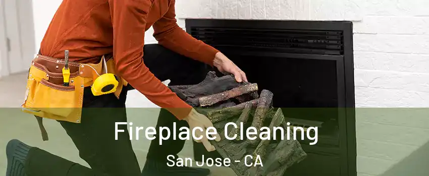  Fireplace Cleaning San Jose - CA