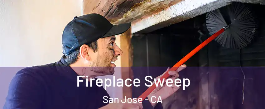  Fireplace Sweep San Jose - CA