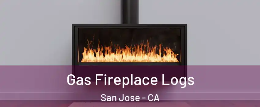  Gas Fireplace Logs San Jose - CA