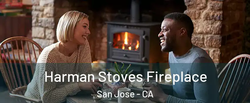  Harman Stoves Fireplace San Jose - CA