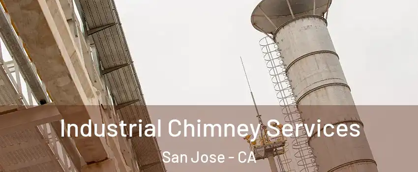  Industrial Chimney Services San Jose - CA