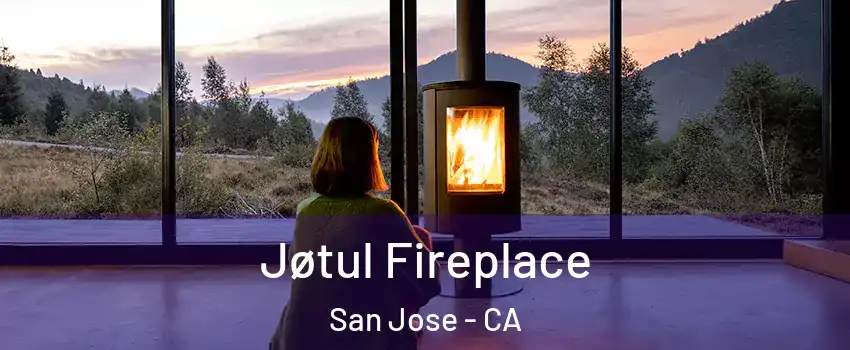  Jøtul Fireplace San Jose - CA