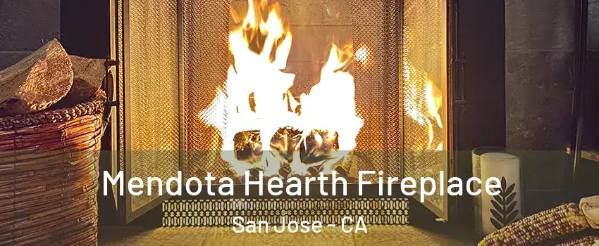  Mendota Hearth Fireplace San Jose - CA