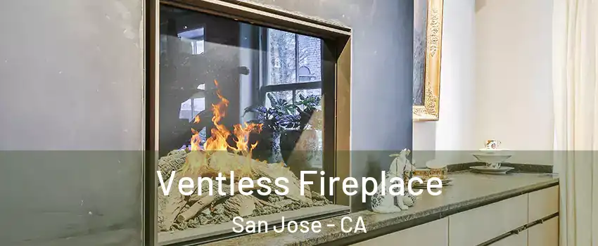  Ventless Fireplace San Jose - CA
